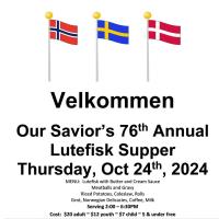 Our Savior's Lutheran Church - 75th Annual Lutefisk Supper