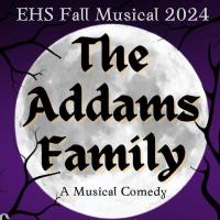 Ellsworth High School Drama presents - The Addams Family | A Musical Comedy