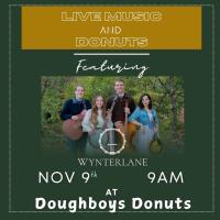 Live Music and Donuts - Featuring Wynterlane