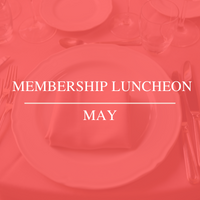 May Workforce Membership Luncheon