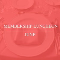 June Membership Luncheon