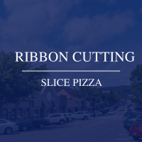 Ribbon Cutting for Slice