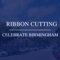 Ribbon Cutting for Celebrate Birmingham