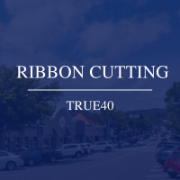 Grand Opening and Ribbon Cutting for True40 Studio