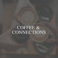 Coffee and Connections