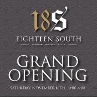 Eighteen South Grand Opening