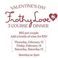 Valentine's Dinner at Frothy Monkey