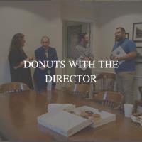 Doughnuts with the Director