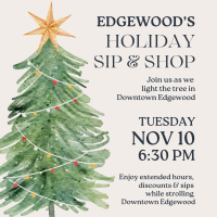 Edgewood’s Holiday Sip & Shop & Tree Lighting