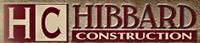 HIBBARD CONSTRUCTION INC