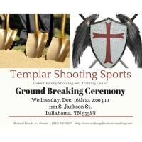 Templar Shooting Ground Breaking Ceremony