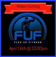 Ribbon Cutting: Flex Up Fitness