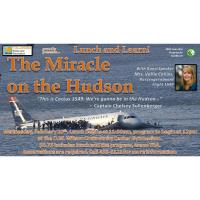 Lunch and Learn - Miracle on the Hudson