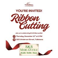 Ribbon Cutting: B & B Mercantile