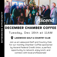 December Chamber Coffee sponsored by Ascend Federal Credit Union