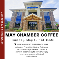 May Chamber Coffee sponsored by First Vision Bank