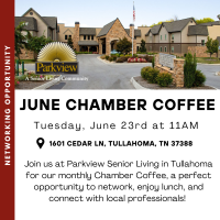 June Chamber Coffee sponsored by Parkview Senior Living