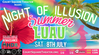A Night of Illusion: Summer Luau