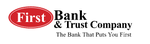 First Bank & Trust Company
