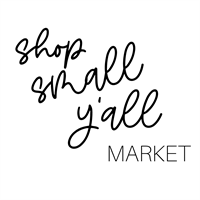 Shop Small Y'all Market