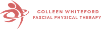 Colleen Whiteford Fascial Physical Therapy Colleen Whiteford Fascial Physical Therapy