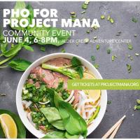 Pho for Project MANA at Alder Creek Adventure Center