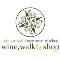 Truckee Wine, Walk & Shop