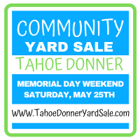 2nd Annual Community Yard Sale - Tahoe Donner