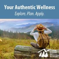 Your Authentic Wellness - Explore. Plan. Apply. (Virtual)