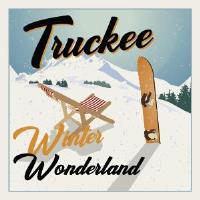 Truckee Winter Wonderland  - Retail Is Open!