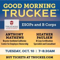 Good Morning Truckee: ESOPs and B Corps
