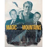 MAGIC in the MOUNTAINS Premiere & Fundraiser