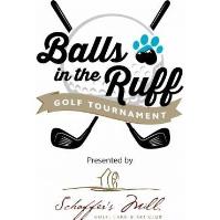 Balls in the Ruff Golf Tournament - Rescheduled to 9/26 Due to the Mosquito Fire