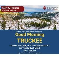 Good Morning Truckee: IN PERSON