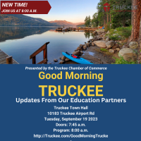 Good Morning Truckee: Updates from Our Education Partners 