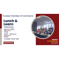 April Truckee Chamber Lunch & Learn
