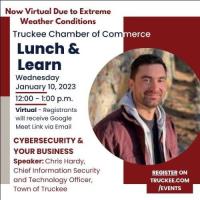 January Lunch & Learn: Cybersecurity and Your Business - Now Virtual