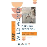 Wild Women, Art at the Airport Opening Reception