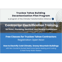 Truckee Tahoe Contractor Electrification Training, May 2024 - April 2025