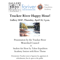 Truckee River Love Happy Hour at Gallery 5830'