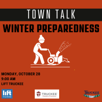 Truckee Chamber Town Talk - Winter Preparedness