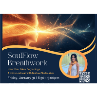 SoulFlow Breathwork Micro-Retreat: New Year, New Beginnings with Mahsa Ghafourian