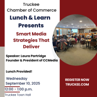Truckee Chamber Lunch & Learn - Smart Media Strategies That Deliver