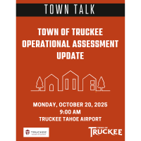 Town Talk - Town of Truckee Operational Assessment Update