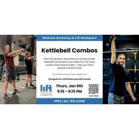 Wellness Workshop: Kettlebell Combos
