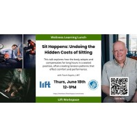 Wellness Learning Lunch - Sit Happens: Undoing the Hidden Costs of Sitting