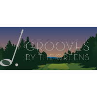 Grooves by the Green at the Lodge Pavillion