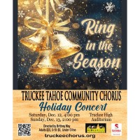 Truckee Tahoe Community Chorus Holiday Concert - Ring in the Season!