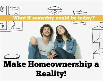 Make Homeownership a Reality!
