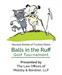 Inaugural Balls in the Ruff Golf Tournament